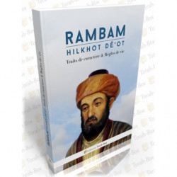 Rambam - Hilkhot Dé'ot (Traits de caractère)