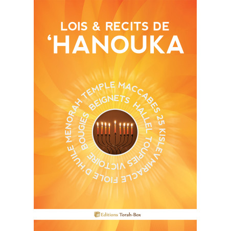 Lois & Récits de 'HANOUKA