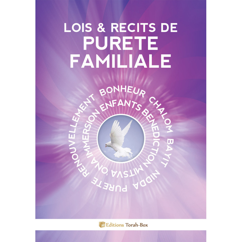 Lois & Récits de PURETÉ FAMILIALE
