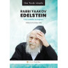 Rabbi Yaakov Edelstein - une conduite exemplaire