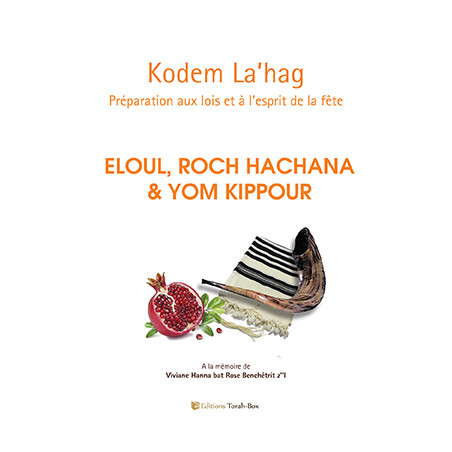 Livret Kodem La'hag - Eloul, Roch Hachana et Yom Kippour