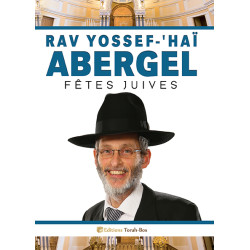 Rav Yossef 'Haï Abergel - Fêtes juives