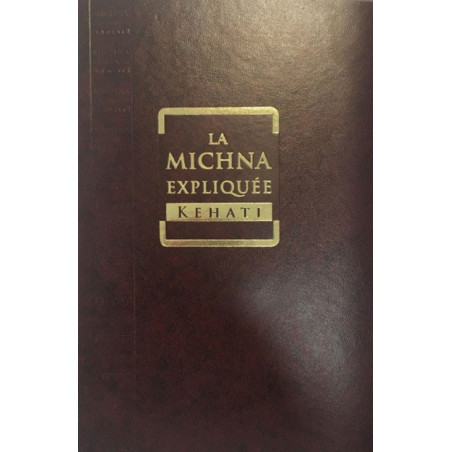 Michna : Baba Metsia (expliquée par Kéhati)