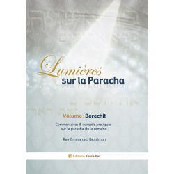 Lumières sur la Paracha...