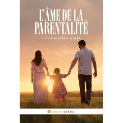 L'âme de la parentalité