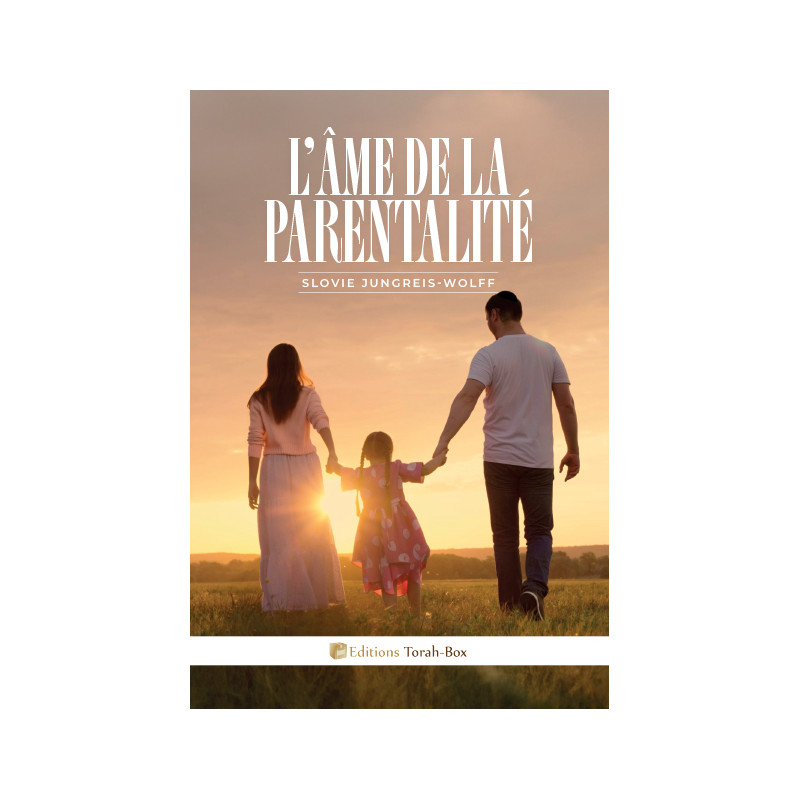 L'âme de la parentalité