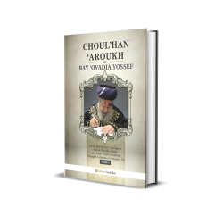 Choul'han 'Aroukh du Rav 'Ovadia Yossef (tome 4)
