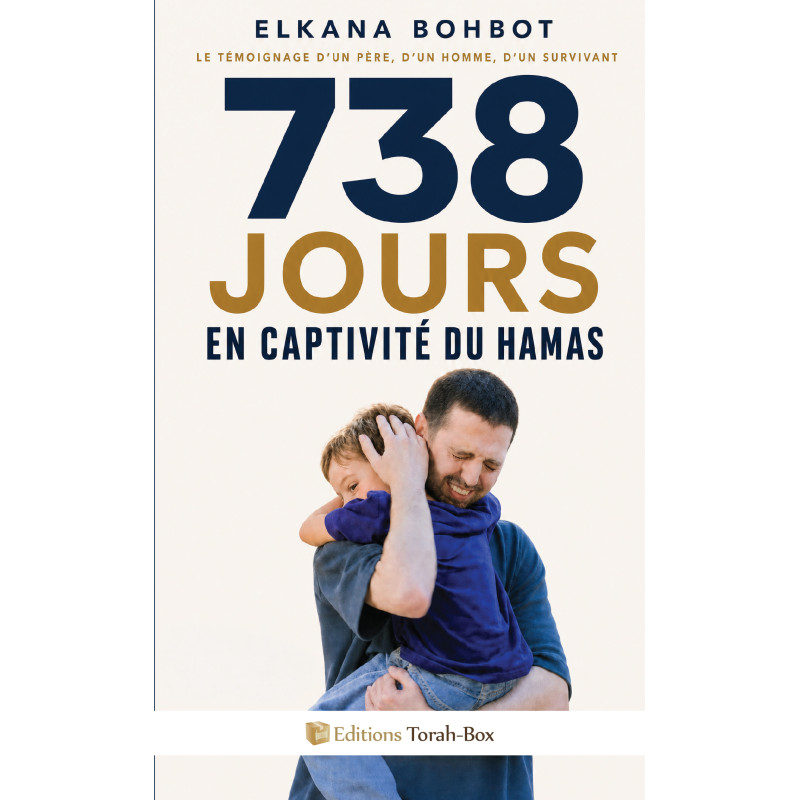 738 jours en captivité du Hamas